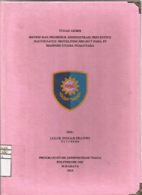 Laporan Tugas Akhir Sistem dan Prosedur Administrasi Preventive Maintenance Protelindo Project pada PT Masindo Utama Nusantara