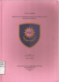 Laporan Tugas Akhir Peranan Customer Service di PT Mega Jaya Motor Surabaya