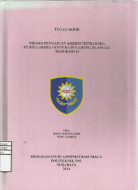 Laporan Tugas Akhir Proses Pengajuan Kredit Mitra pada Artha Ventura di Cabang Dlanggu Mojokerto