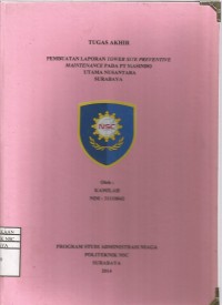 Laporan Tugas Akhir Pembuatan Laporan Tower Site Preventive Maintenance pada PT Masindo Utama Nusantara Surabaya
