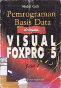 Pemrograman Basis Data dengan Visual FoxPro 5