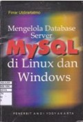 Mengelola Database Server MySQL di Linux dan WIndows