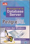 Mengelola Database Server PostgreSQL di Linux dan WIndows