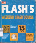 Flash 5 Weekend Crash Course