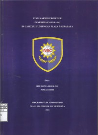Laporan Tugas Akhir Prosedur Penerimaan Barang Di Cafe XXI Tunjungan Plaza 5 Surabaya