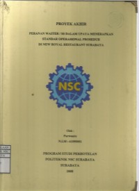 Laporan Tugas Akhir Peranan Waiter/Ss Dalam Upaya Menerapkan Standar Operasional Prosedur Di New Royal Restaurant Surabaya