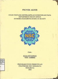 Laporan Tugas Akhir Studi Tentang Keterampilan Komunikasi Pada Department Front Office Di Maria Elizabeth House Of Beauty