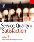 Service, Quality & Satisfaction