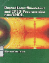 Digital Logic Simulation and CPLD Programming with VHDL