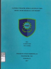 Laporan Praktik Kerja Lapangan ke-2 Hotel Bumi Surabaya City Resort