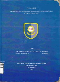 LAPORAN TUGAS AKHIR PEMBUATAN GAME EDUKASI PENGELOLAHAN SAMPAH DENGAN APLIKASI CONSTRUCT