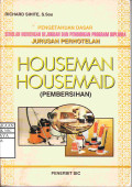 Houseman Housemaid (Pembersihan)