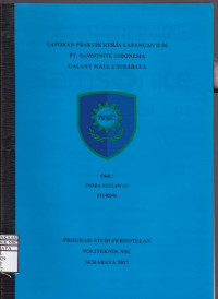 Laporan Praktik Kerja Lapangan ke-2 PT. Samsonite Indonesia Galaxy Mall 2 Surabaya