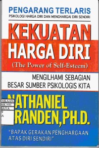 Kekuatan Harga Diri (The Power of Self-Esteem)