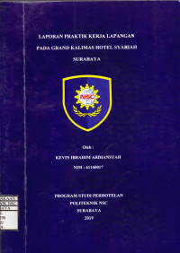 LAPORAN PRAKTIK KERJA LAPANGAN PADA GRAND KALIMAS HOTEL SYARIAH SURABAYA