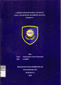 LAPORAN PRAKTIK KERJA LAPANGAN PADA CAFE 88 EMBONG MALANG SURABAYA