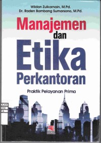 Manajemen  dan Etika Perkantoran