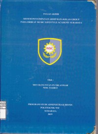 Laporan Tugas Akhir Sistem penyimpanan Arsip Data Kelas Group Pada Orbeat Music Lifestyle Academy Surabaya