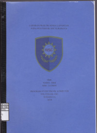 Laporan Praktik Kerja Lapangan Pada Politeknik NSC Surabaya