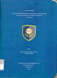 LAPORAN TUGAS AKHIR STANDAR OPERASIONAL PROSEDUR PEMBERSIHAN KAMAR DI HOTEL SANTIKA JEMURSARI SURABAYA