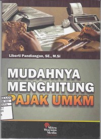 Mudahnya menghitung pajak umkm