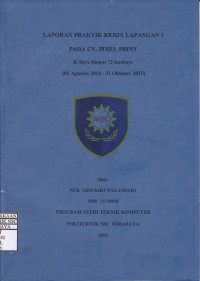 Laporan Praktik Kerja Lapangan CV. Pixel Jalan Raya Menur No. 72 Surabaya
