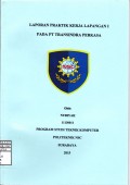 Laporan Praktik Kerja Lapangan PT. TRANSINDRA PERKASA