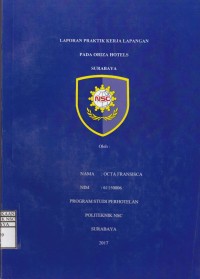 Laporan Praktik Kerja Lapangan Pada Oriza Hotels Surabaya