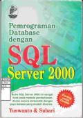 Pemrograman Database dengan SQL server 2000