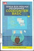 Semua Bisa Menjadi Programmer Codeigniter Basic