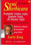 Seni Berbicara kepada siapa saja, kapan saja, di mana saja