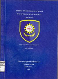 Laporan Praktik Kerja Lapangan Pada International Homestay Surabaya