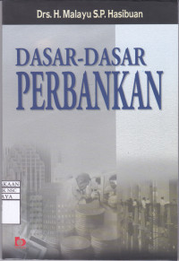 Dasar-Dasar Perbankan