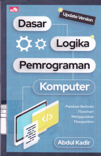 Dasar Logika Pemrograman Komputer (Update Version)