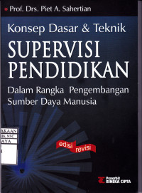 Konsep Dasar & Teknik Supervisi Pendidikan