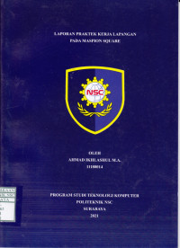 LAPORAN PRAKTEK KERJA LAPANGAN PADA MASPION SQUARE