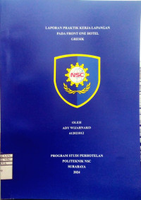 LAPORAN PRAKTIK KERJA LAPANGAN PADA FRONT ONE HOTEL SURABAYA