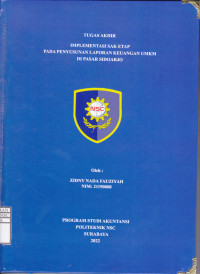 LAPORAN TUGAS AKHIR IMPLEMENTASI SAK ETAP PADA PENYUSUNAN LAPORAN KEUANGAN UMKM DI PASAR SIDOARJO