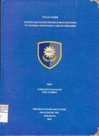 LAPORAN TUGAS AKHIR SISTEM AKUNTANSI PENGELUARAN KAS PADA PT NATURAL NUSANTARA CABANG SIDOARJO