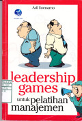 Leadership Games untuk Pelatihan Manajemen