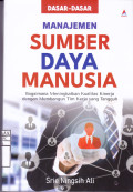 Dasar-Dasar Manajemen Sumber Daya Manusia