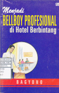 Menjadi Bellboy Profesional di Hotel Berbintang