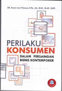 Perilaku Konsumen Dalam Persaingan Bisnis Kontemporer