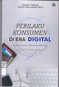 Perilaku Konsumen Di Era Digital