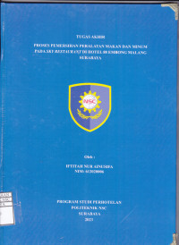 Tugas Akhir Proses Pembersihan Peralatan Makan Dan Minum Pada Sky Restaurant di Hotel 88 Embong Malang Surabaya