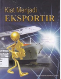 Kiat Menjadi Eksportir