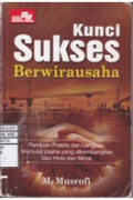 Kunci Sukses Berwirausaha