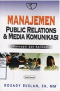 Manajemen Public Relations dan Media Komunikasi