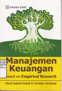 Manajemen Keuangan (Based on Empirical Research)