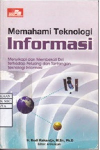 Memahami Teknologi Informasi